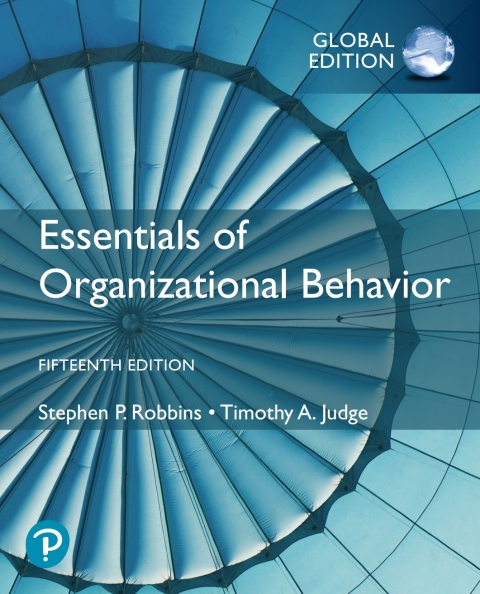 Essentials of Organizational Behaviour, Global Edition